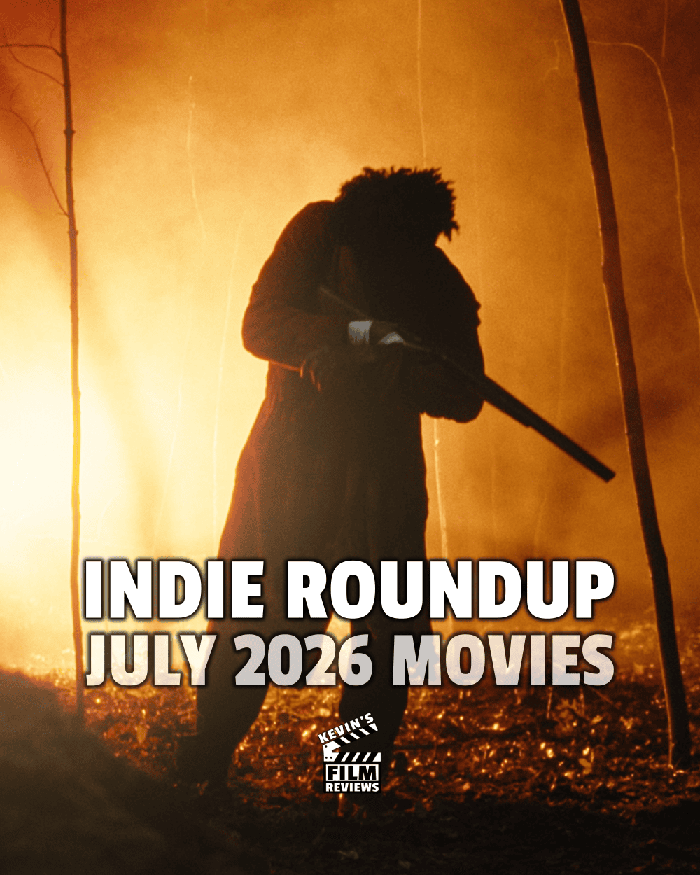 Indie Roundup: 10 movies I watched in July 2026
