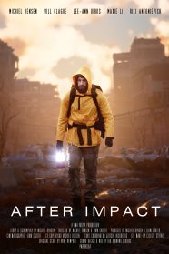 After Impact Review From Quiet Isolation To Ordinary Apocalypse After Impact Review From Quiet Isolation To Ordinary Apocalypse